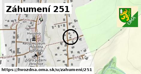 Záhumení 251, Hvozdná