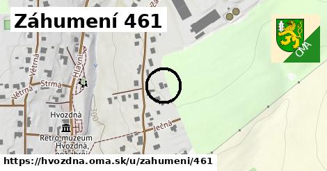 Záhumení 461, Hvozdná