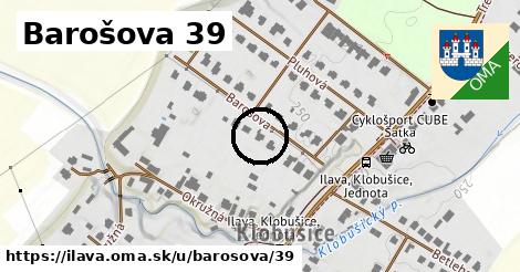 Barošova 39, Ilava