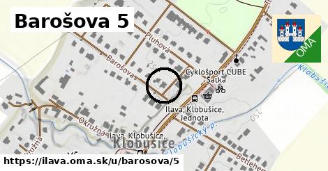 Barošova 5, Ilava