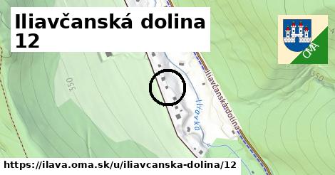 Iliavčanská dolina 12, Ilava