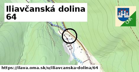 Iliavčanská dolina 64, Ilava