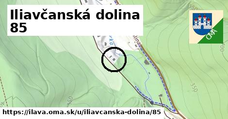 Iliavčanská dolina 85, Ilava