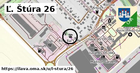 Ľ. Štúra 26, Ilava