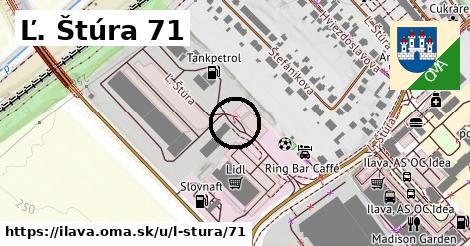 Ľ. Štúra 71, Ilava