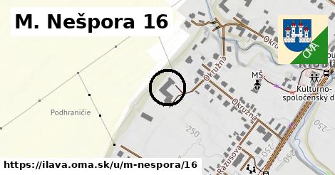 M. Nešpora 16, Ilava