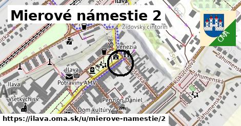 Mierové námestie 2, Ilava