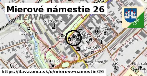 Mierové námestie 26, Ilava