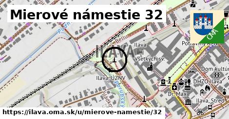 Mierové námestie 32, Ilava