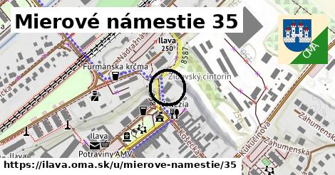 Mierové námestie 35, Ilava