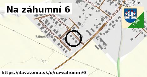 Na záhumní 6, Ilava