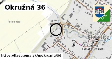 Okružná 36, Ilava