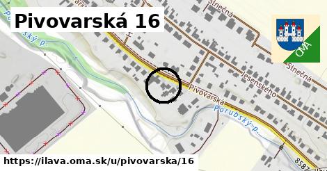 Pivovarská 16, Ilava