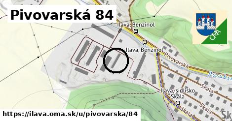 Pivovarská 84, Ilava