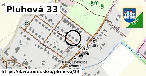 Pluhová 33, Ilava