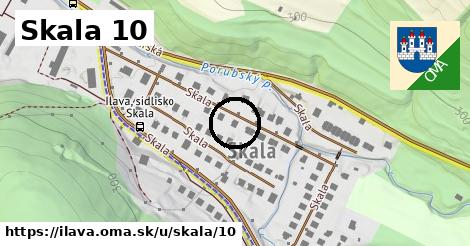 Skala 10, Ilava