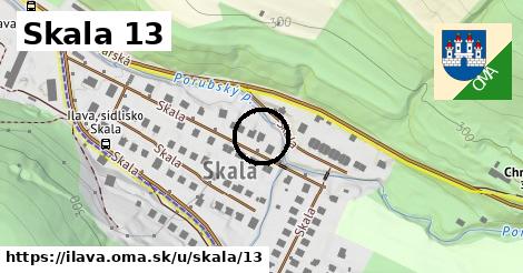 Skala 13, Ilava