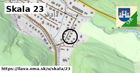 Skala 23, Ilava