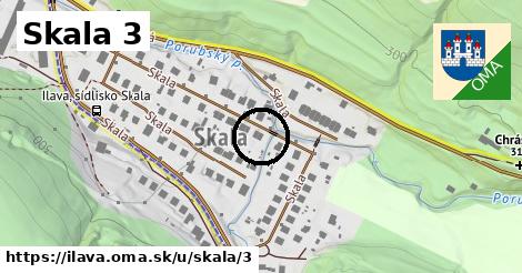 Skala 3, Ilava
