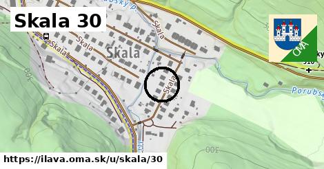 Skala 30, Ilava