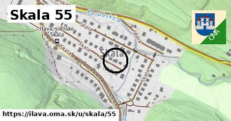 Skala 55, Ilava