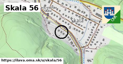 Skala 56, Ilava