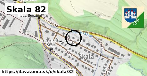 Skala 82, Ilava