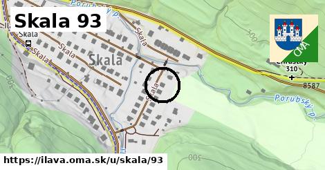 Skala 93, Ilava