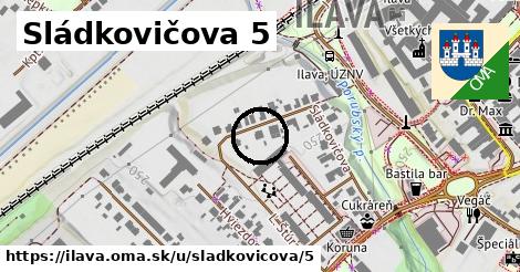 Sládkovičova 5, Ilava