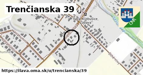 Trenčianska 39, Ilava