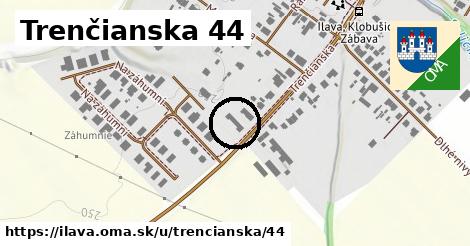 Trenčianska 44, Ilava