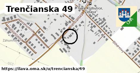 Trenčianska 49, Ilava