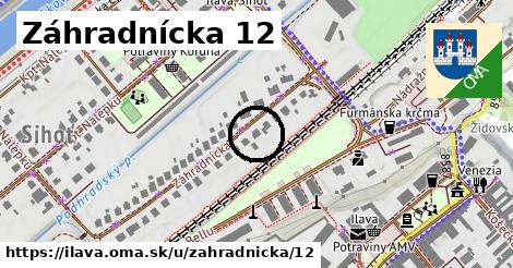 Záhradnícka 12, Ilava