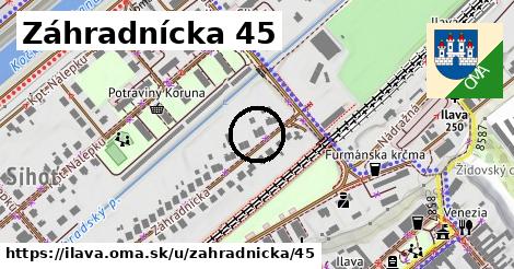 Záhradnícka 45, Ilava