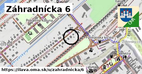 Záhradnícka 6, Ilava
