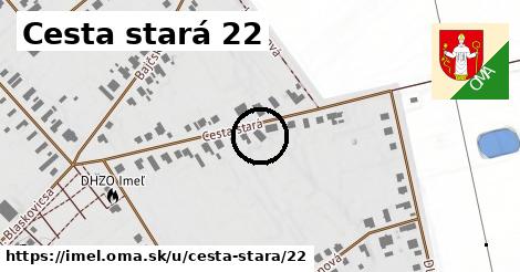 Cesta stará 22, Imeľ