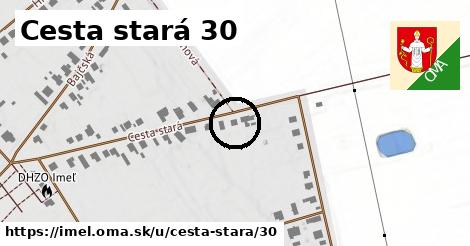 Cesta stará 30, Imeľ