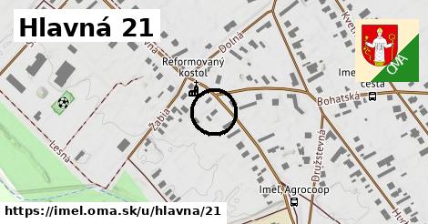 Hlavná 21, Imeľ