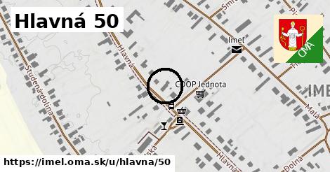 Hlavná 50, Imeľ