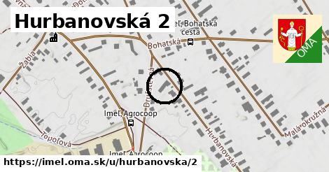 Hurbanovská 2, Imeľ