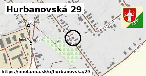 Hurbanovská 29, Imeľ