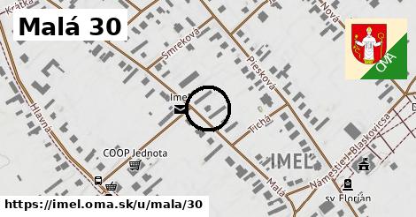 Malá 30, Imeľ