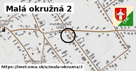 Malá okružná 2, Imeľ