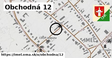 Obchodná 12, Imeľ