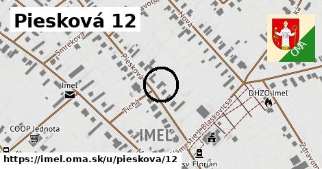 Piesková 12, Imeľ