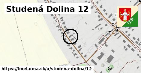 Studená Dolina 12, Imeľ