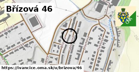 Břízová 46, Ivančice