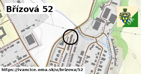 Břízová 52, Ivančice