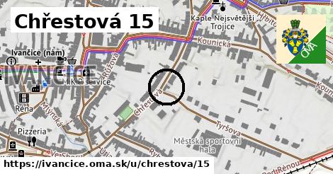 Chřestová 15, Ivančice