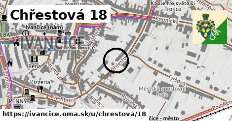 Chřestová 18, Ivančice